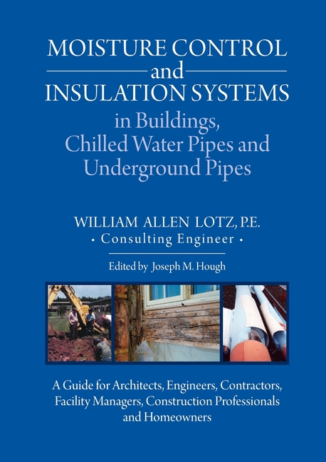 Photo inspiration: Moisture Control And Insulation Systems In Buildings Chilled Water Photo Inspiration