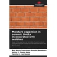 thumbnail image 1 of Moisture expansion in ceramic blocks incorporated with residues, (Paperback), 1 of 1