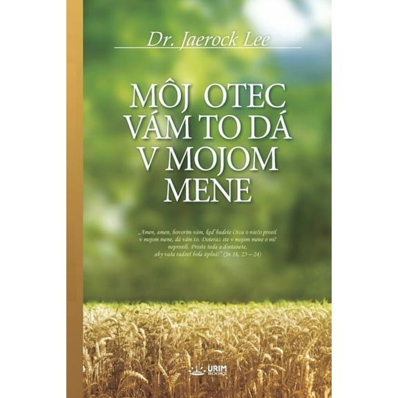 Mj Otec Vm to D V Mojom Mene, (Paperback)