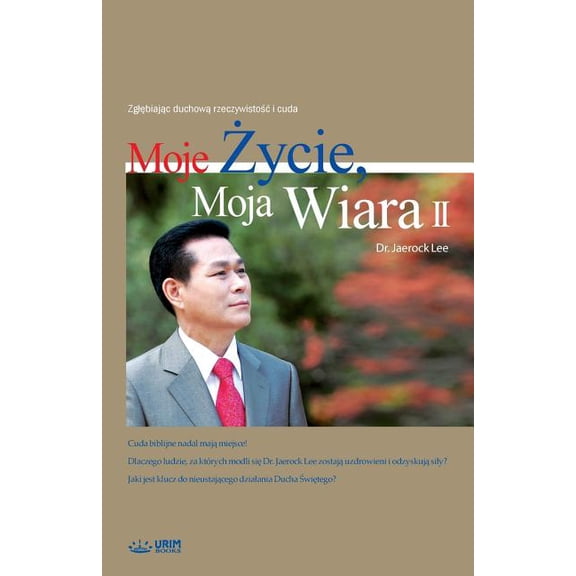 Moje ycie, Moja Wiara 2: My Life, My Faith 2 (Polish), (Paperback)