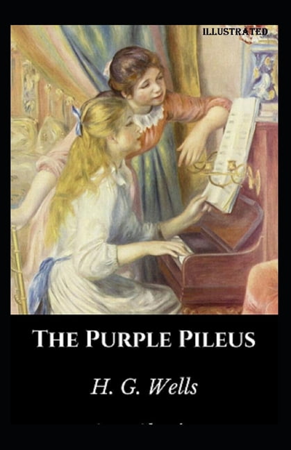 The Purple Pileus illustrated (Paperback)