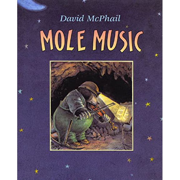 Pre-Owned Mole Music (Hardcover) 0805028196 9780805028195