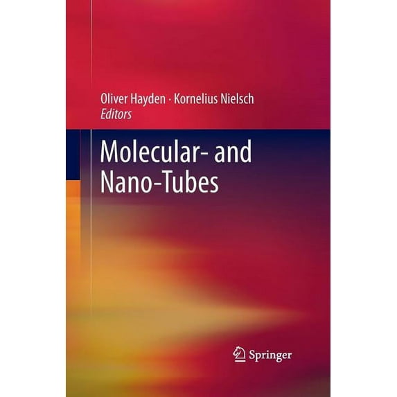 Molecular- And Nano-Tubes, (Paperback)