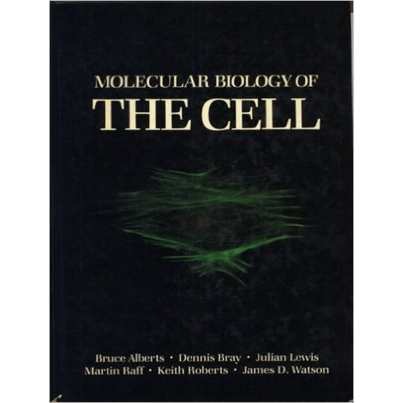Pre-Owned Molecular Biology of the Cell by Bruce Alberts, Dennis Bray, Julian Lewis, Martin Raff, Keith (1983) Hardcover