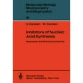 thumbnail image 1 of Molecular Biology, Biochemistry and Biop Inhibitors of Nucleic Acid Synthesis: Biophysical and Biochemical Aspects, Book 18, (Paperback), 1 of 1