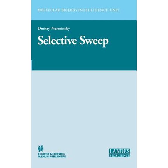 Pre-Owned Molecular Biology Intelligence Unit Selective Sweep, (Hardcover)