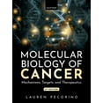 thumbnail image 1 of Molecular Biology of Cancer: Mechanisms, Targets, and Therapeutics, (Paperback), 1 of 1