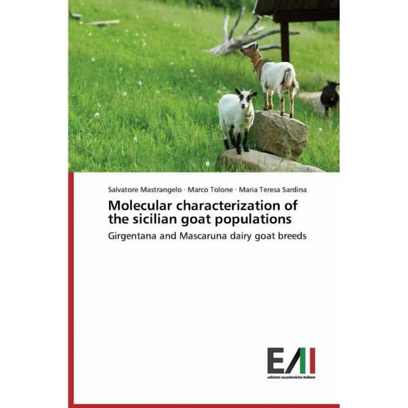 Molecular Characterization of the Sicilian Goat Populations (Paperback)