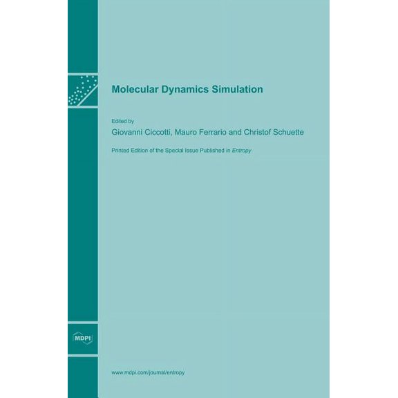 Molecular Dynamics Simulation, (Hardcover)