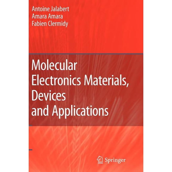 Molecular Electronics Materials, Devices and Applications, (Paperback)