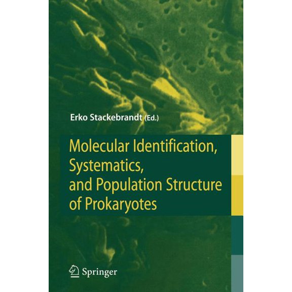 Molecular Identification, Systematics, and Population Structure of Prokaryotes, (Paperback)