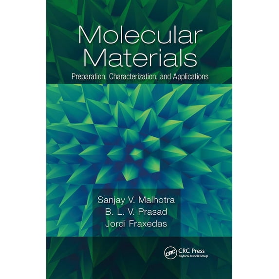 Molecular Materials: Preparation, Characterization, and Applications, (Paperback)