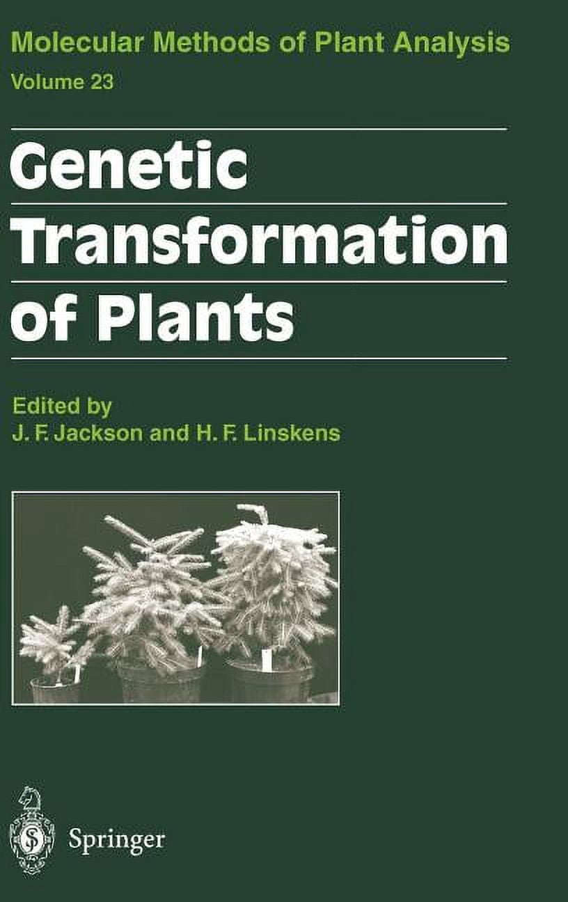 Molecular Methods of Plant Analysis Genetic Transformation of Plants ...