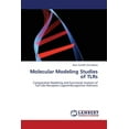 thumbnail image 1 of Molecular Modeling Studies of Tlrs (Paperback), 1 of 1