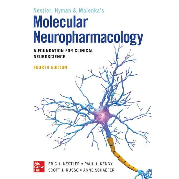 Molecular Neuropharmacology: A Foundation for Clinical Neuroscience, Fourth Edition (Paperback)