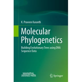 Molecular Phylogenetics: Building Evolutionary Trees Using DNA Sequence Data, (Hardcover)