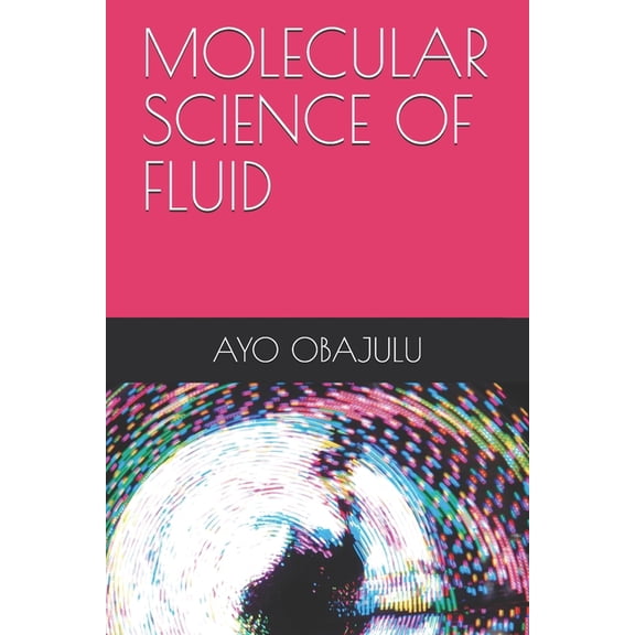 Molecular Science of Fluid, (Paperback)