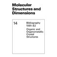 thumbnail image 1 of Molecular Structure and Dimensions Molecular Structures and Dimensions: Bibliography 1981-82 Organic and Organometallic Crystal Structures, Book 14, (Paperback), 1 of 1