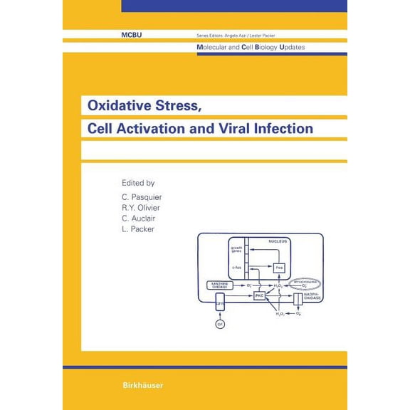 Molecular and Cell Biology Updates Oxidative Stress, Cell Activation and Viral Infection, (Paperback)