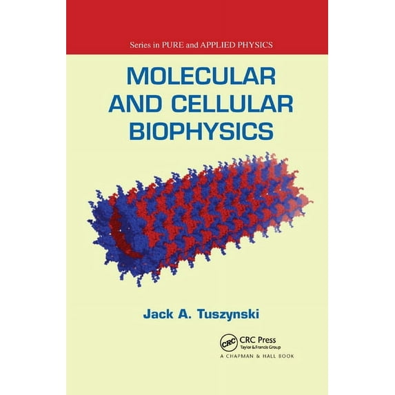 Molecular and Cellular Biophysics, (Paperback)