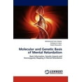 thumbnail image 1 of Molecular and Genetic Basis of Mental Retardation (Paperback), 1 of 1