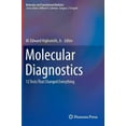 thumbnail image 1 of Molecular and Translational Medicine Molecular Diagnostics: 12 Tests That Changed Everything, (Hardcover), 1 of 1