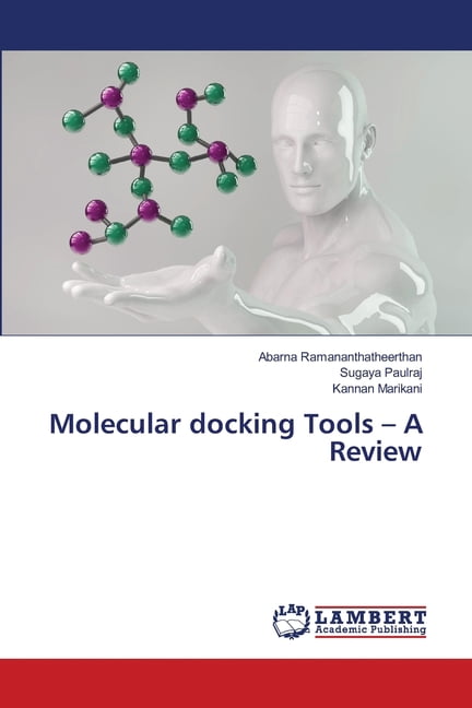 Molecular docking Tools - A Review, (Paperback)