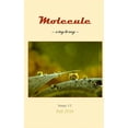 thumbnail image 1 of Molecule: a tiny lit mag #11: Fall 2024, (Paperback), 1 of 1