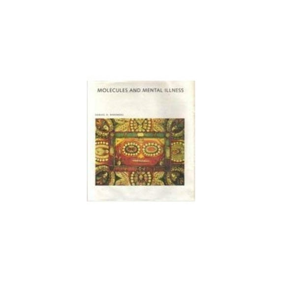 Pre-Owned Molecules and Mental Illness (Scientific American Library) (Hardcover) 0716750414 9780716750413