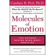 CANDACE B PERT Molecules of Emotion : The Science Behind Mind-Body Medicine (Paperback)