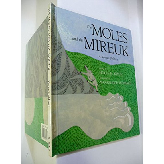 Pre-Owned The Moles and the Mireuk : A Korean Folktale (Hardcover) 9780395643471