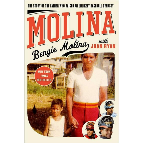 Molina : The Story of the Father Who Raised an Unlikely Baseball Dynasty (Hardcover)