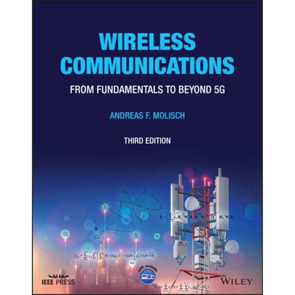 Pre-Owned Wireless Communications: From Fundamentals to Beyond 5G (Paperback) by Andreas F. Molisch