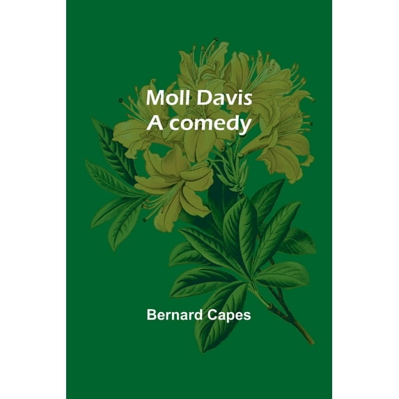 Moll Davis: a comedy, (Paperback)