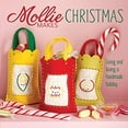 thumbnail image 1 of Pre-Owned Mollie Makes Christmas: Living and Loving a Handmade Holiday (Hardcover) 1620331012 9781620331019, 1 of 1