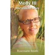Molly: Molly III : The Untold Story (Series #3) (Paperback)