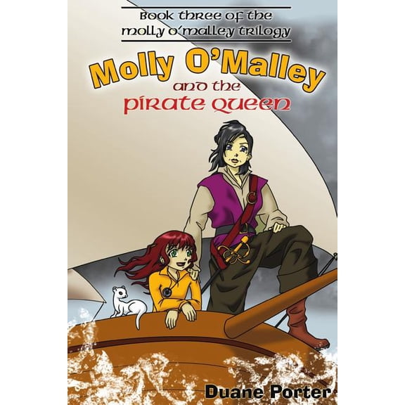 Molly O'Malley: Molly O'Malley and the Pirate Queen (Series #3) (Paperback)