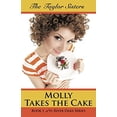 thumbnail image 1 of Pre-Owned Molly Takes the Cake: Book 1 of the River Oaks Series (Paperback) 1491772476 9781491772478, 1 of 1