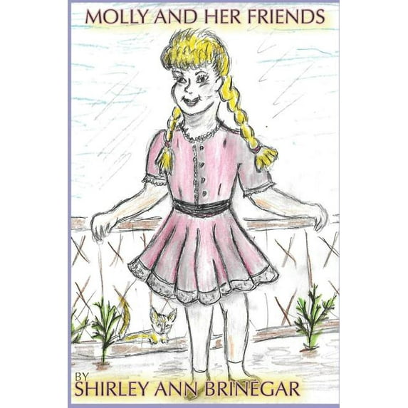 Molly and Her Friends (Paperback)