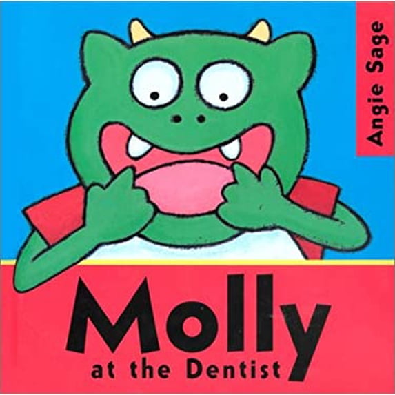 Pre-Owned Molly at the Dentist (Hardcover) 1561452475 9781561452477