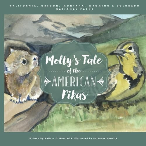 Pre-Owned Molly's Tale of the American Pikas (Paperback) 1938136691 9781938136696