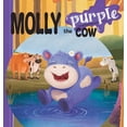 thumbnail image 1 of Molly the Purple Cow, (Hardcover), 1 of 1