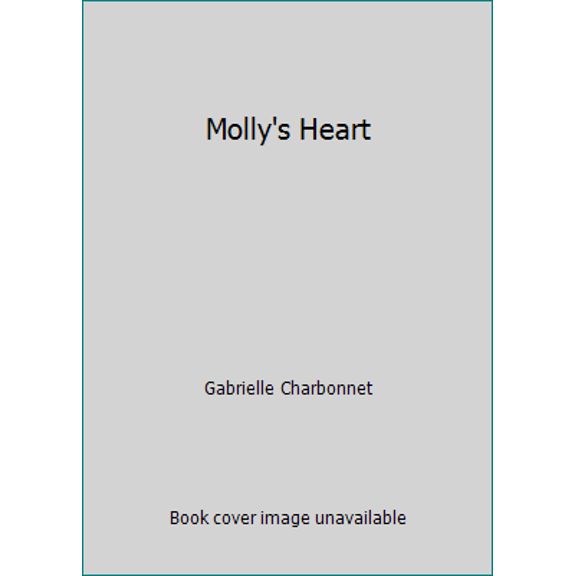 Pre-Owned Molly's Heart (Paperback) 0590553674 9780590553674