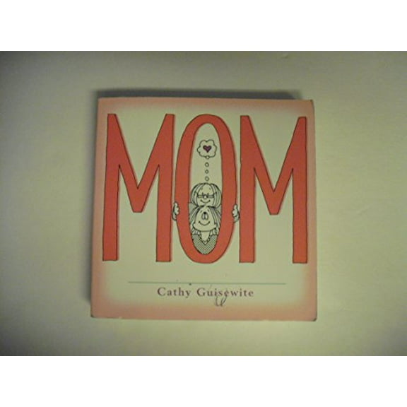 Pre-Owned Mom: A Celebration of One of the Four Basic Guilt Groups (Paperback) 0740720600 9780740720604