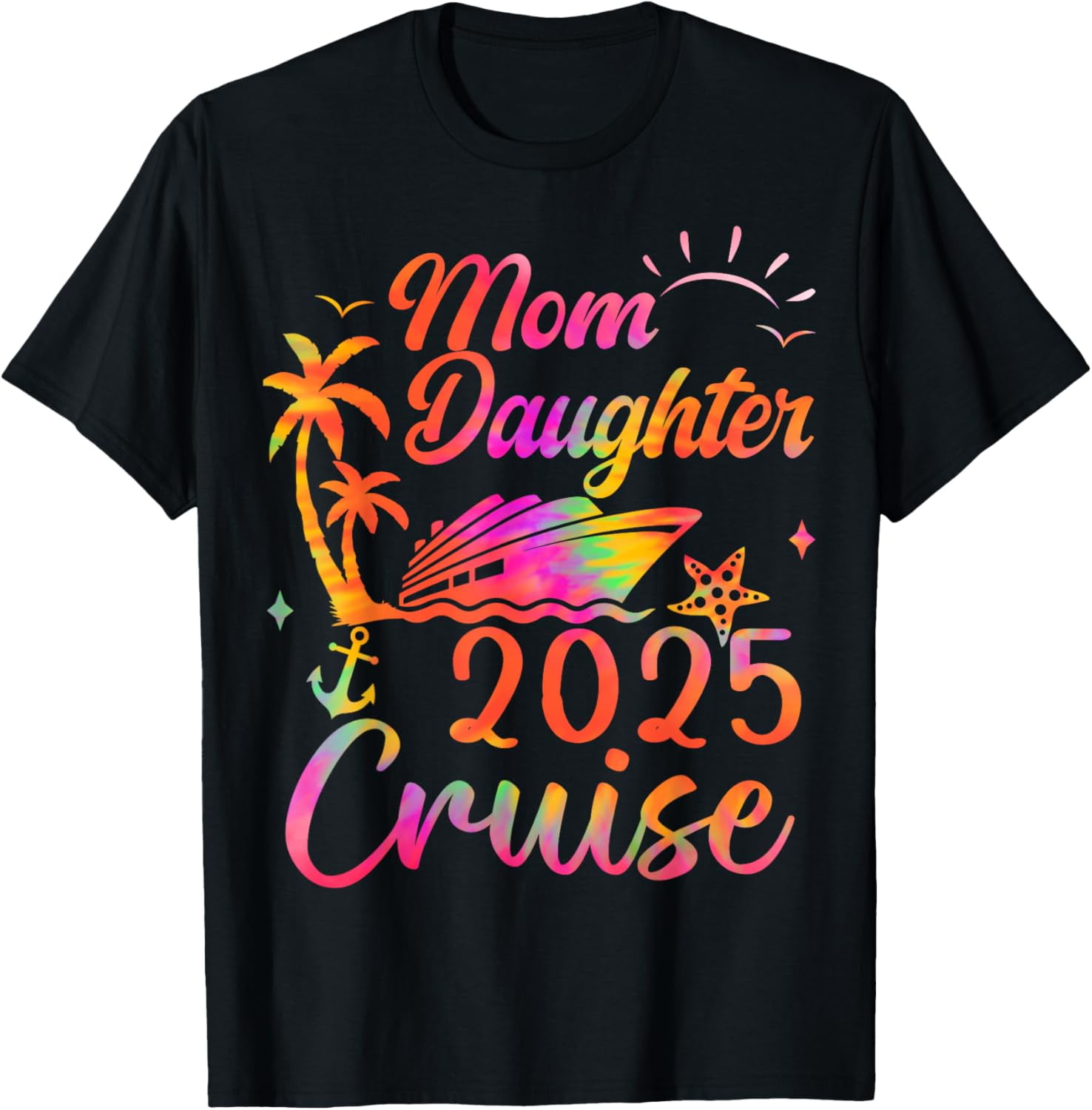Mom And Daughter Cruise 2025 Funny Mother Daughter Trip 2025 TShirt