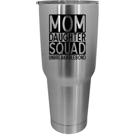 Mom And Daughter Squad Mother's Day Etched 30oz Stainless Steel Tumbler