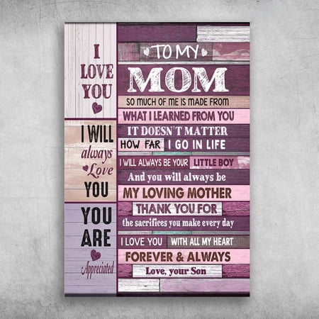 Mom And Son - I Love You, I Will Always Love You, You Are Appreciated 11 x 17 Inch Poster