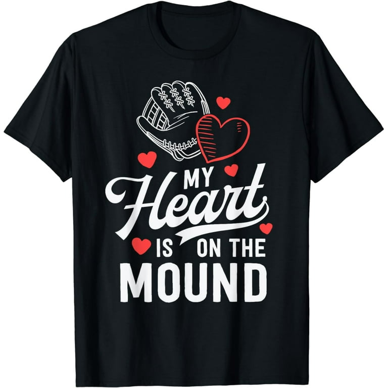 My Heart Is On That Mound Baseball Pitcher Mom Shirt Gift My Heart Is On That Mound Baseball Pitcher Mom Shirt Gift
