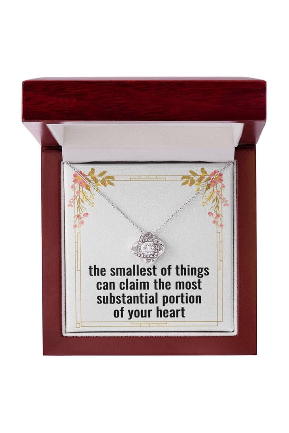 Mom to Be Gifts for 1st Time Mom Necklace Soon to Be Mom Gift The Smallest of Things Can Claim the Most Substantial Portion of Your Heart Expecting Mom Gifts Love Knot Pendant