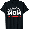 thumbnail image 1 of Mom Birthday Crew Race Car Theme Party Racing Car Driver T-Shirt, 1 of 5